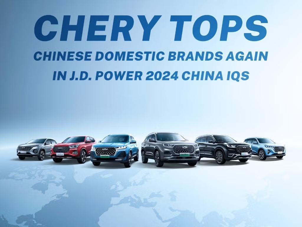 Chery Retains Top Spot Among Domestic Brands in J.D. Power 2024 China Initial Quality Study (IQS)